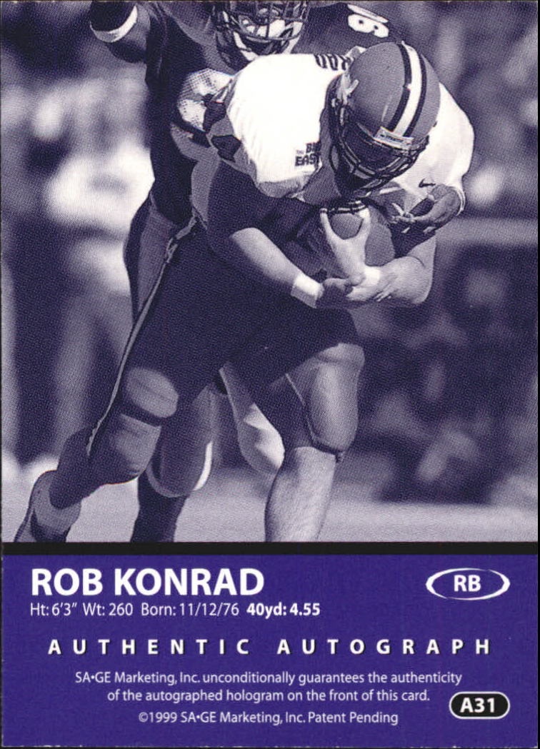 1999 SAGE Autographs Bronze #A31 Rob Konrad/650 back image