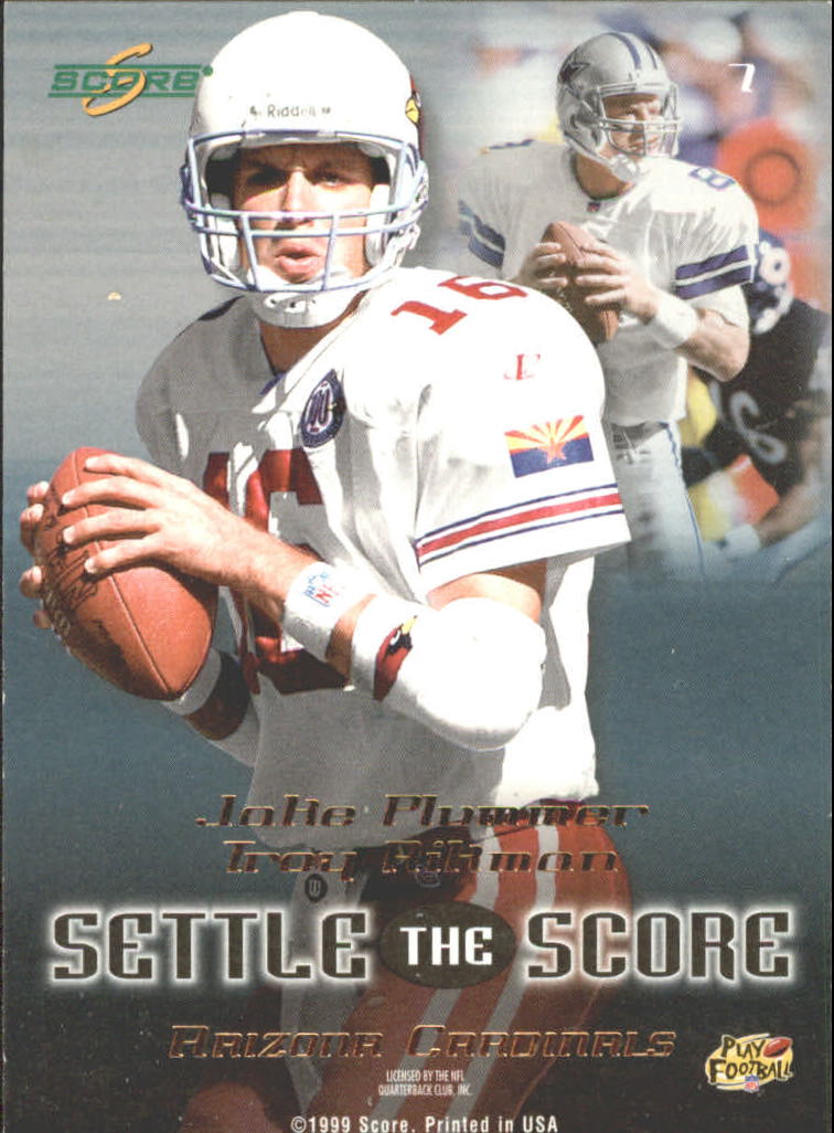 1999 Score Settle the Score #7 T.Aikman/J.Plummer back image