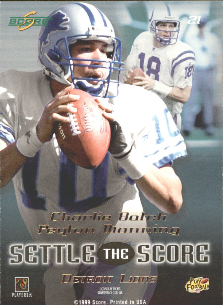 1999 Score Settle the Score #21 P.Manning/C.Batch back image