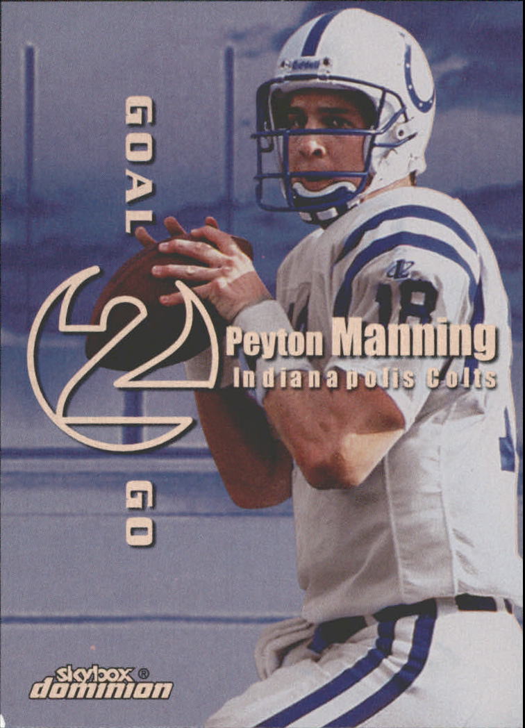 1999 SkyBox Dominion Goal 2 Go Plus #8 Peyton Manning#(Ryan Leaf