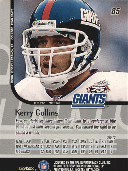1999 SkyBox Molten Metal #85 Kerry Collins back image