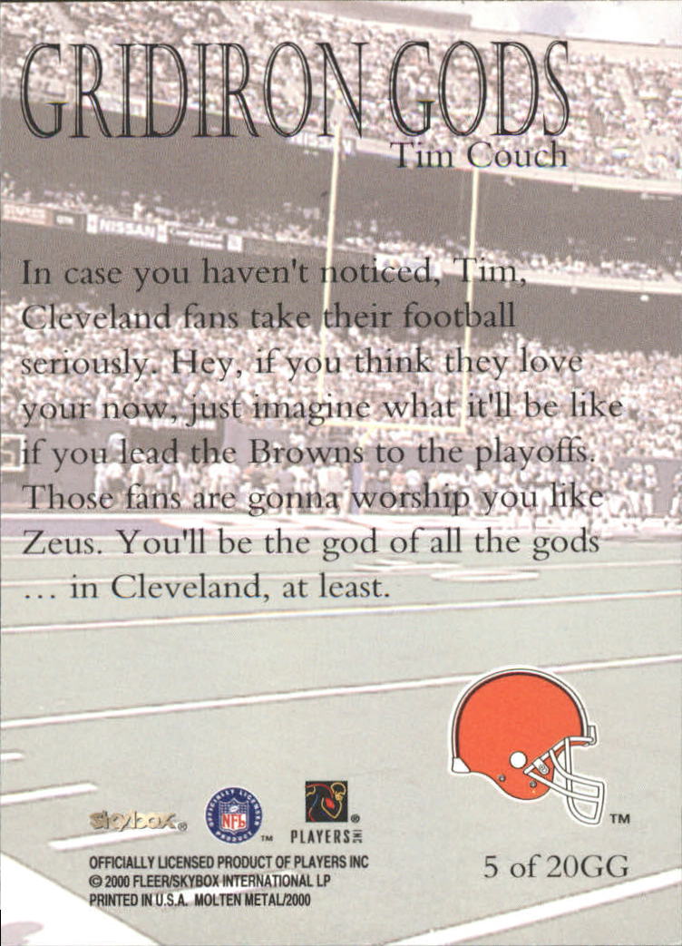 1999 SkyBox Molten Metal Gridiron Gods #GG5 Tim Couch back image