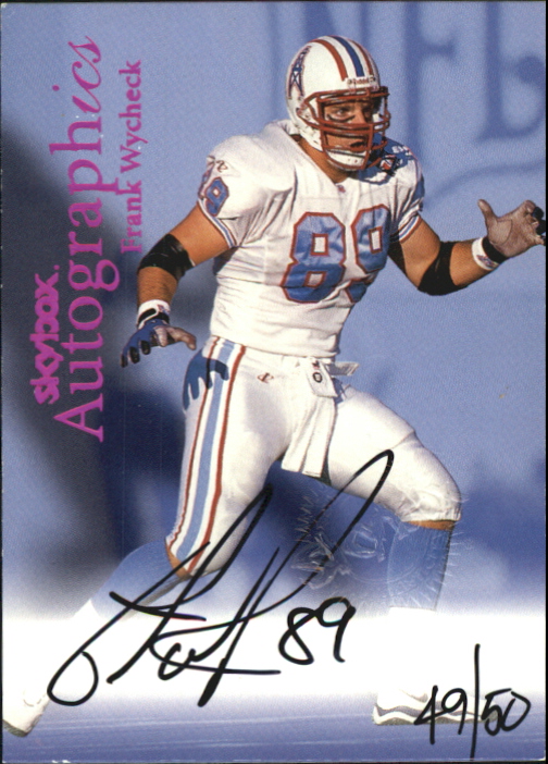 1999 SkyBox Premium Autographics Red Foil #81 Frank Wycheck