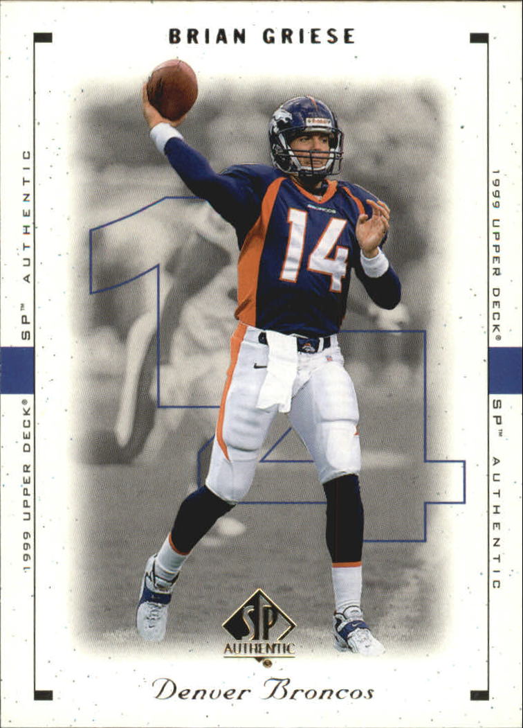1999 SP Authentic #25 Brian Griese