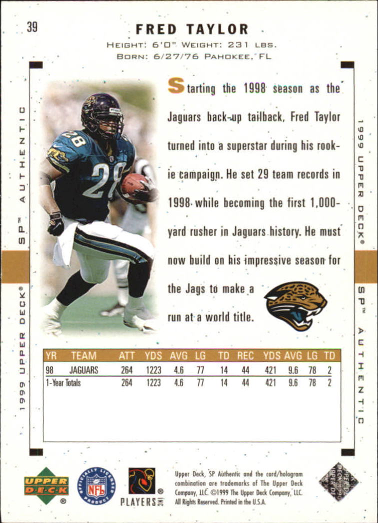 1999 SP Authentic #39 Fred Taylor back image