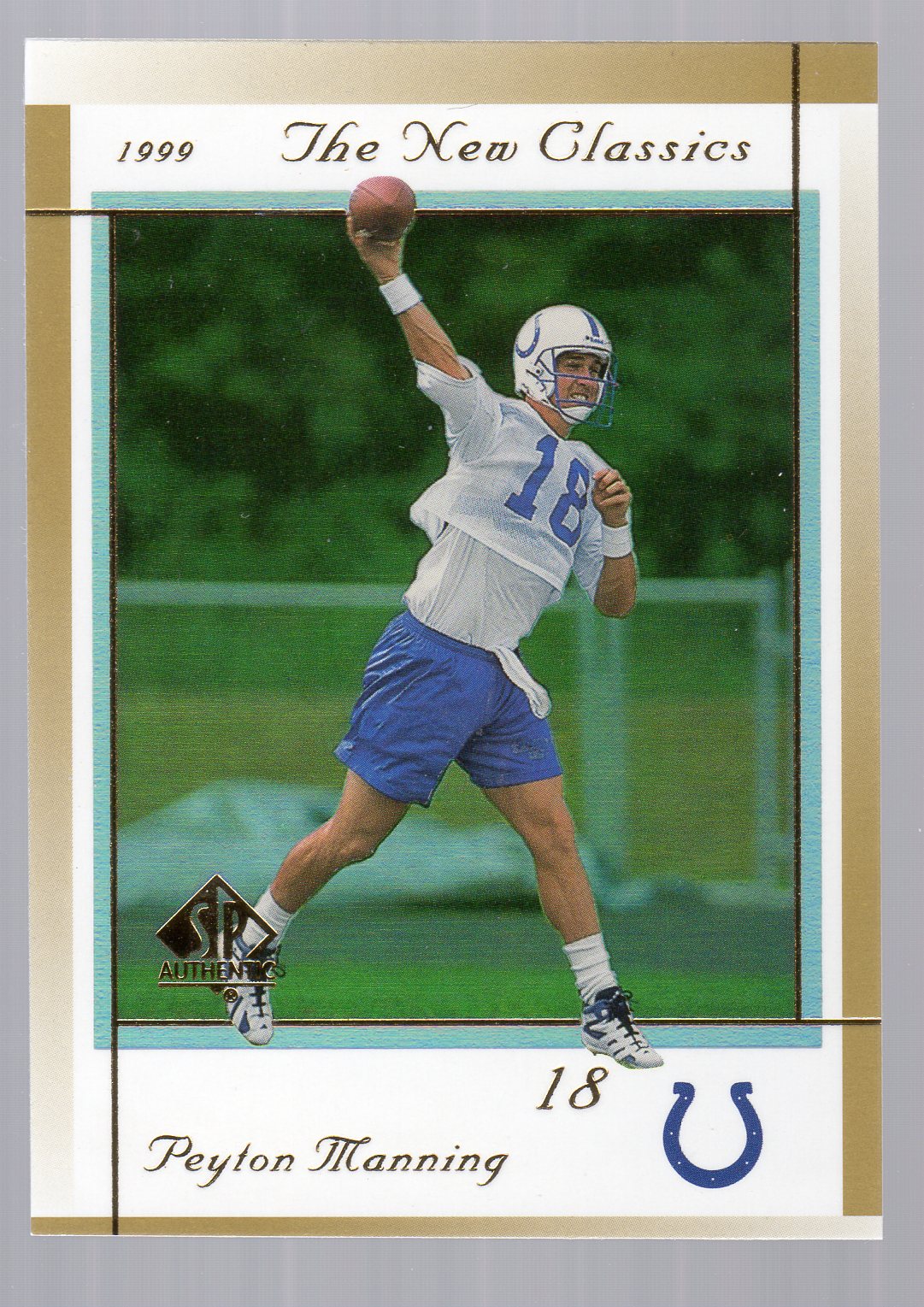1999 SP Authentic New Classics #NC4 Peyton Manning