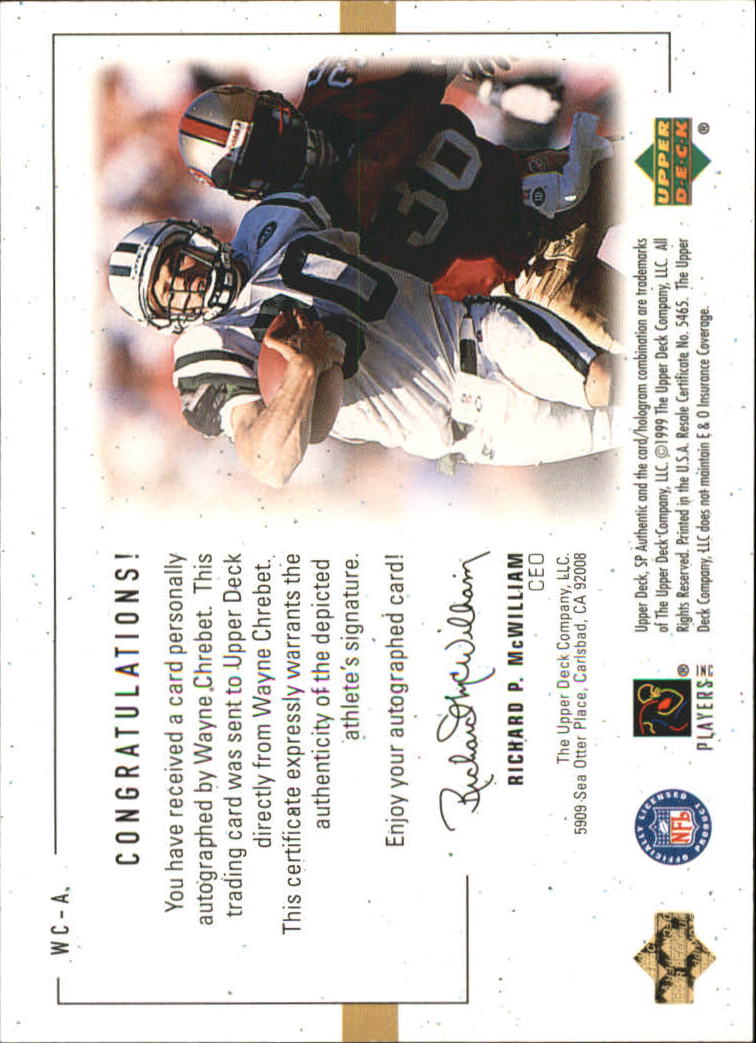 1999 SP Authentic Player's Ink Green #WCA Wayne Chrebet back image