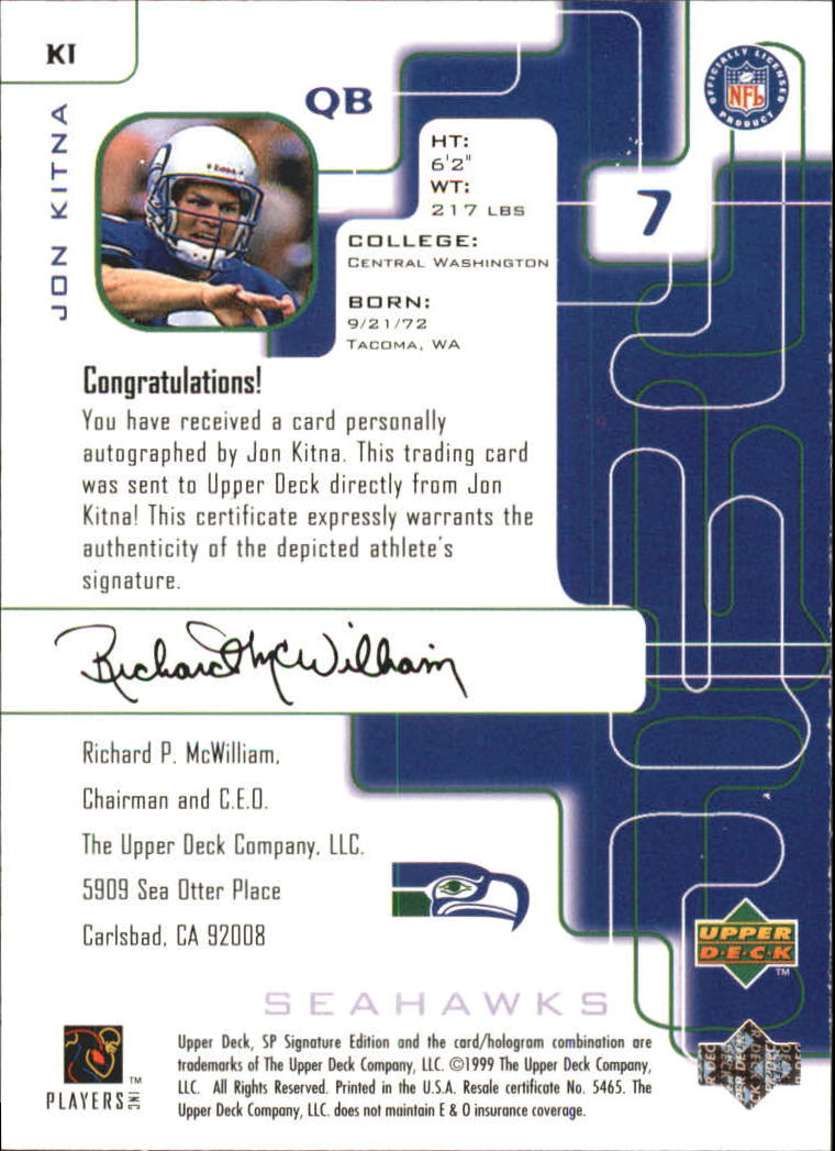 1999 SP Signature Autographs #KI Jon Kitna