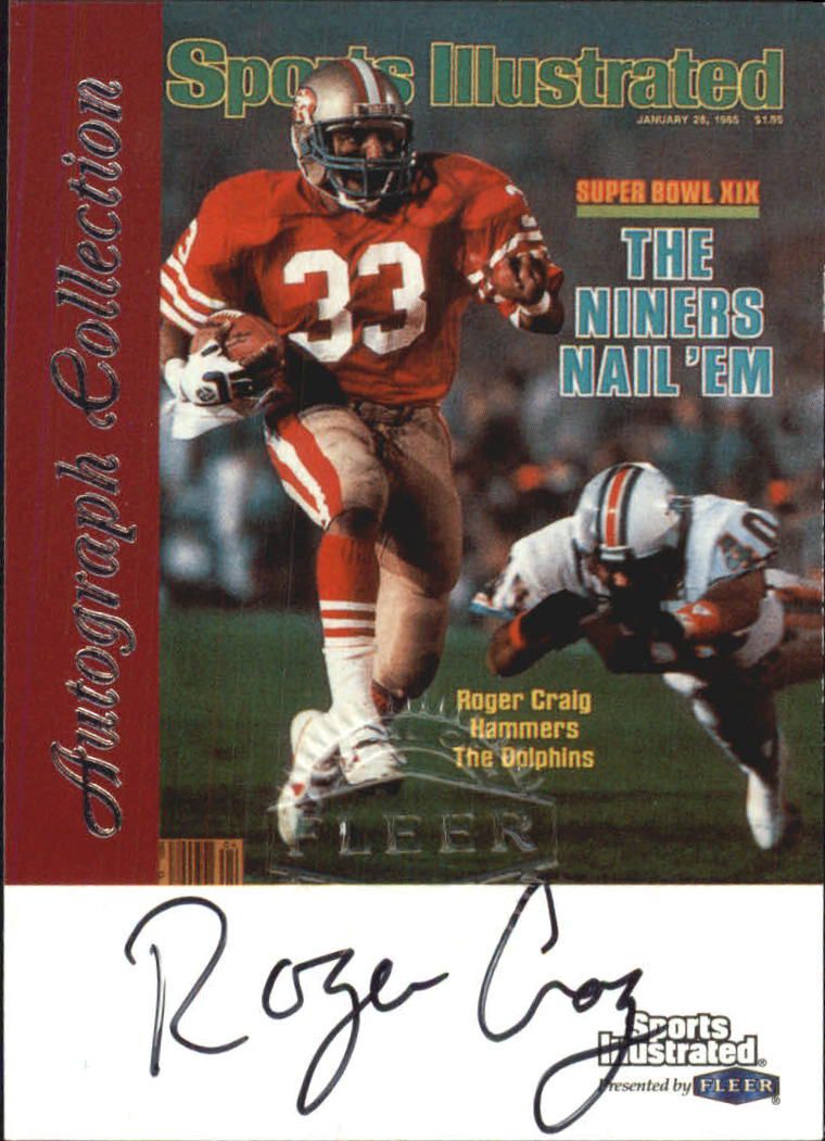 1999 Sports Illustrated Autographs #6 Roger Craig