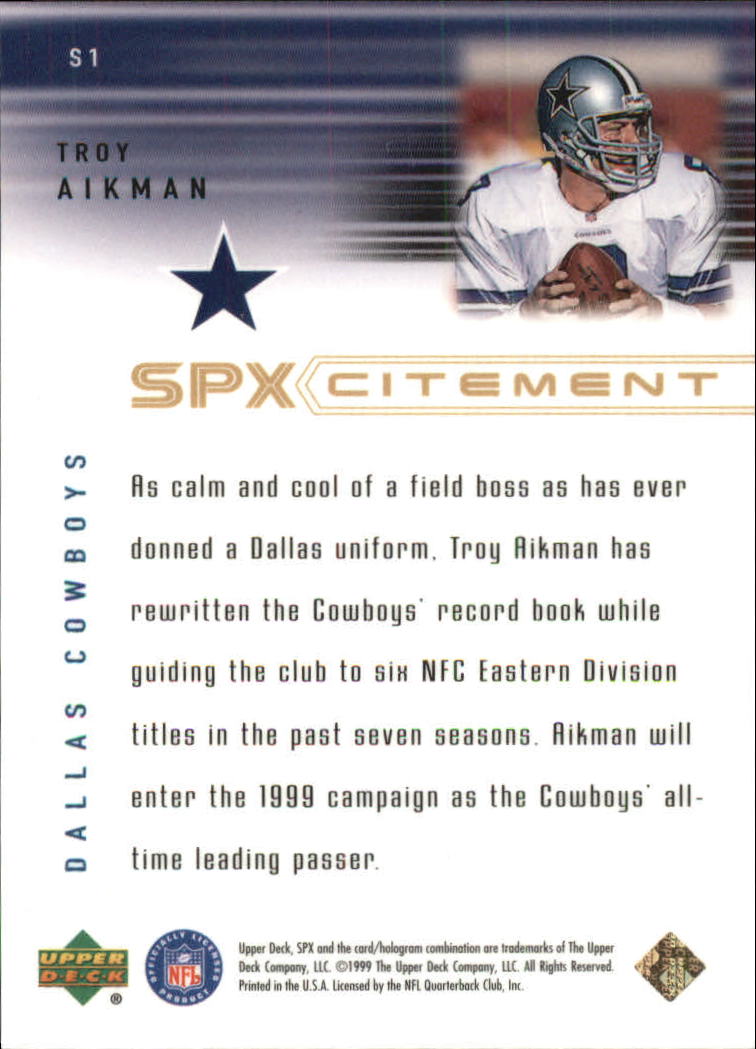 1999 SPx Spxcitement #S1 Troy Aikman back image