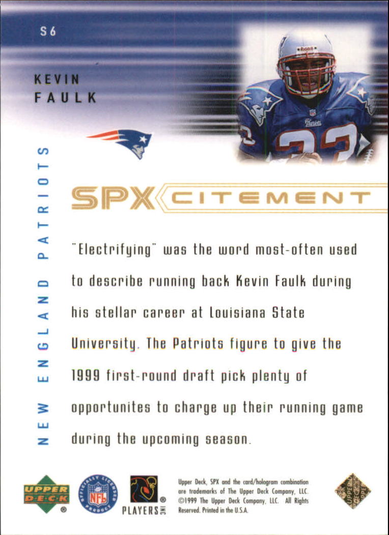 1999 SPx Spxcitement #S6 Kevin Faulk back image