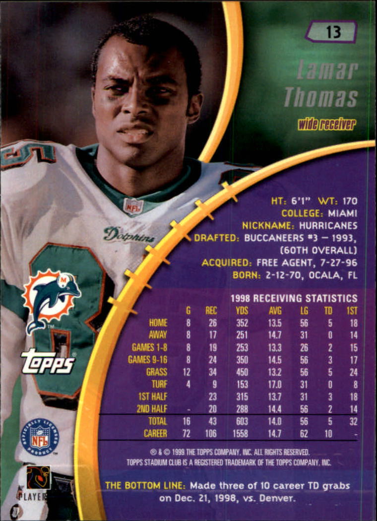 1999 Stadium Club #13 Lamar Thomas back image