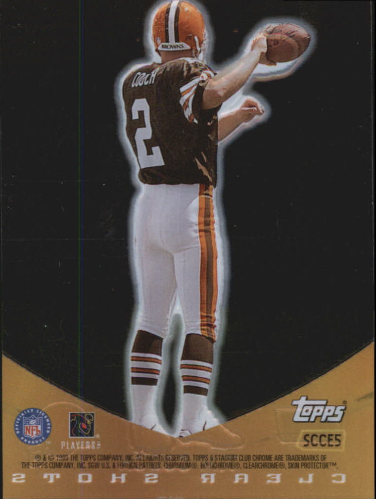 1999 Stadium Club Chrome Clear Shots #5 Tim Couch back image