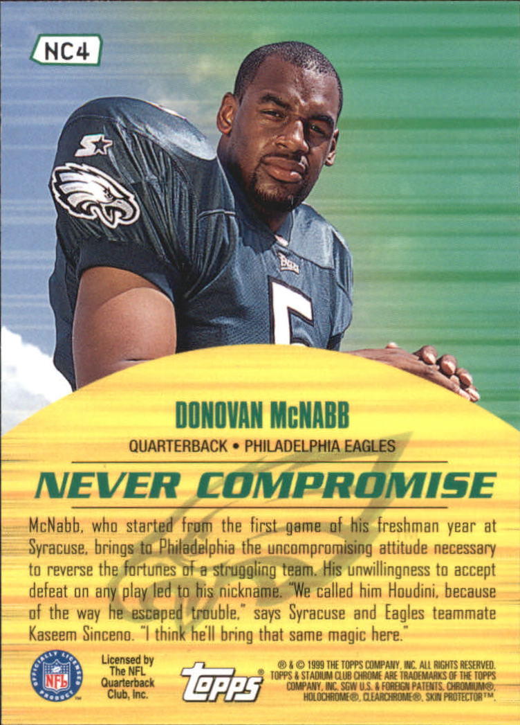 1999 Stadium Club Chrome Never Compromise #NC4 Donovan McNabb back image