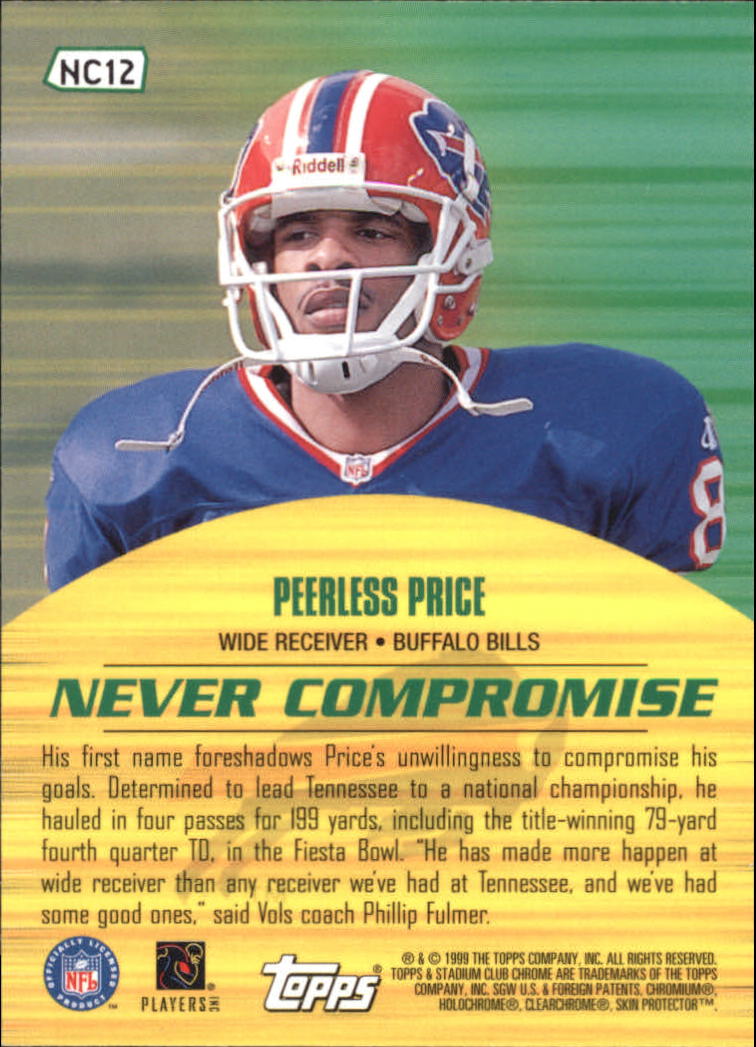 1999 Stadium Club Chrome Never Compromise #NC12 Peerless Price back image
