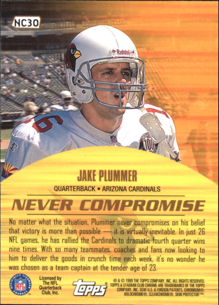 1999 Stadium Club Chrome Never Compromise #NC30 Jake Plummer back image