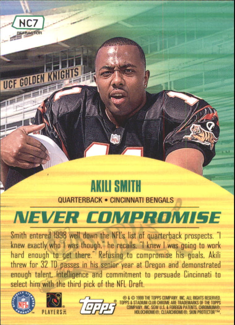 1999 Stadium Club Chrome Never Compromise Refractors #NC7 Akili Smith back image
