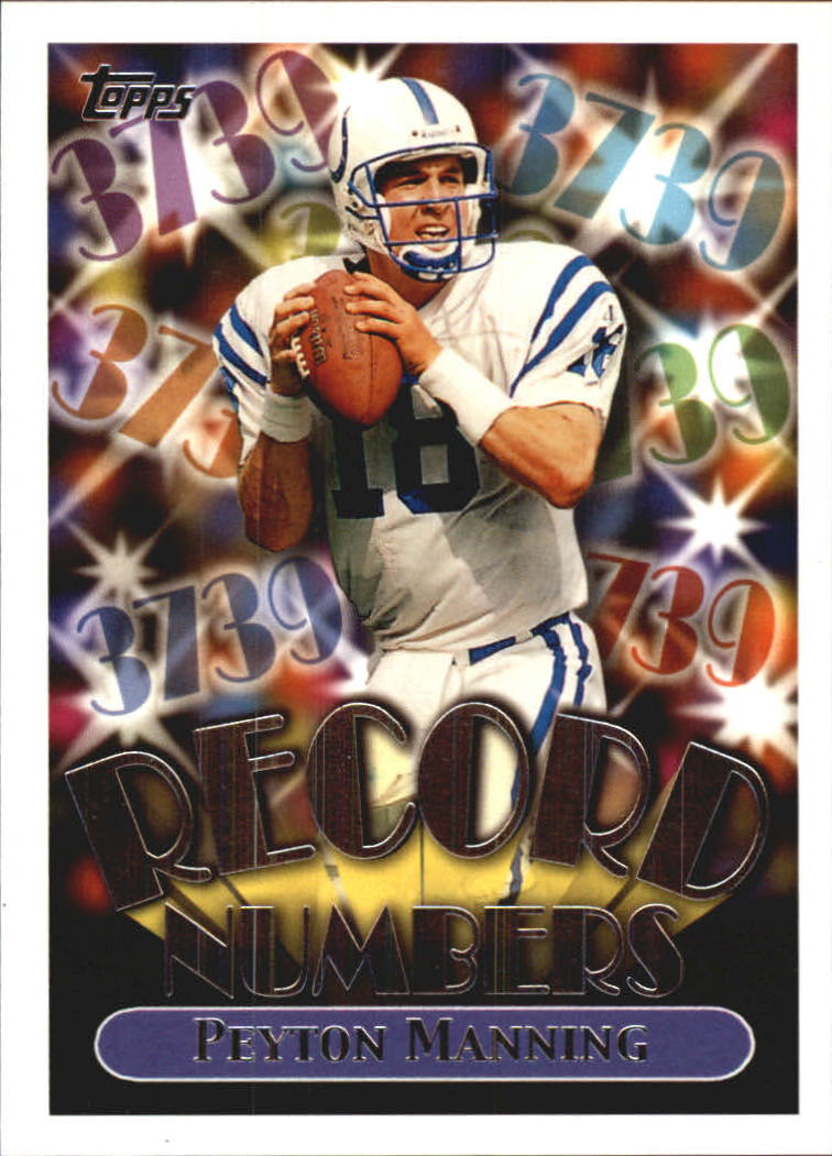 1999 Topps Record Numbers Silver #RN9 Peyton Manning