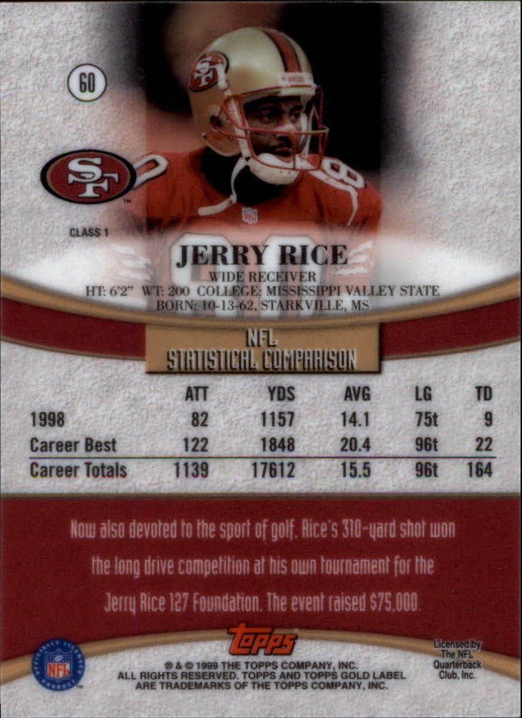 1999 Topps Gold Label Class 1 #60 Jerry Rice back image