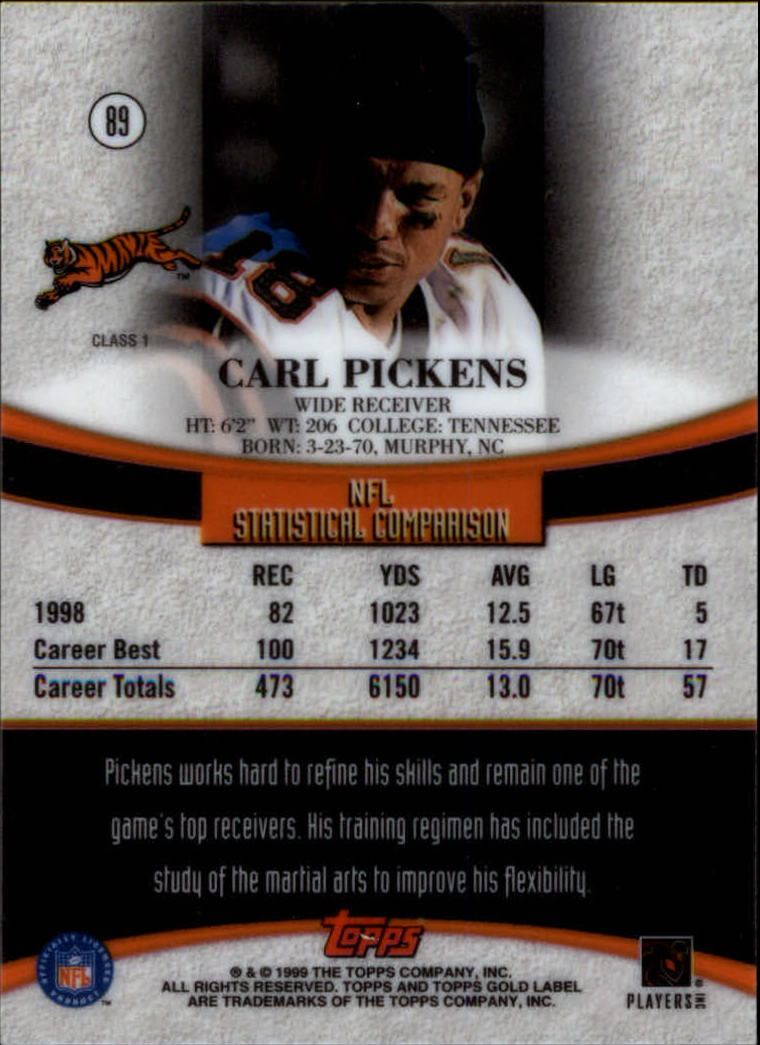 1999 Topps Gold Label Class 1 #89 Carl Pickens back image