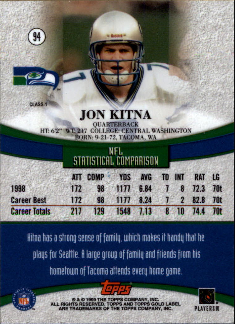 1999 Topps Gold Label Class 1 #94 Jon Kitna back image
