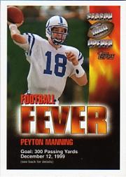 1999 Topps Season Opener Football Fever #F4D Peyton Manning 12/12
