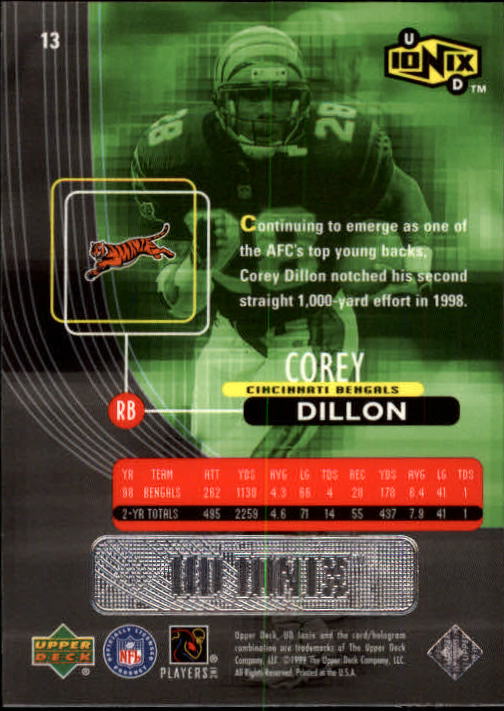 1999 UD Ionix #13 Corey Dillon back image