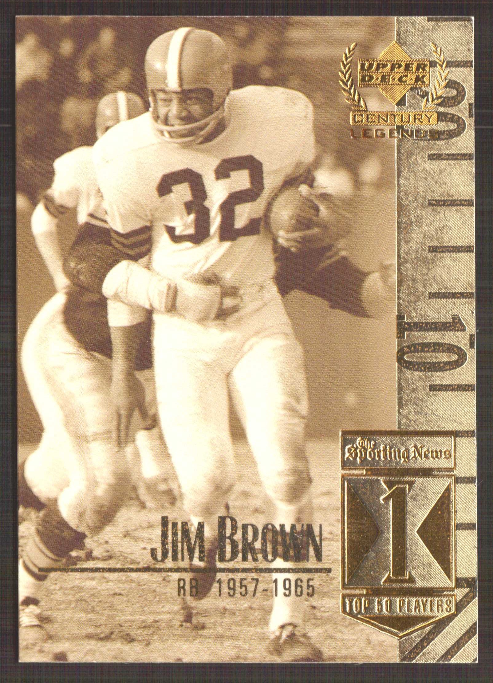 1999 Upper Deck Century Legends #1 Jim Brown