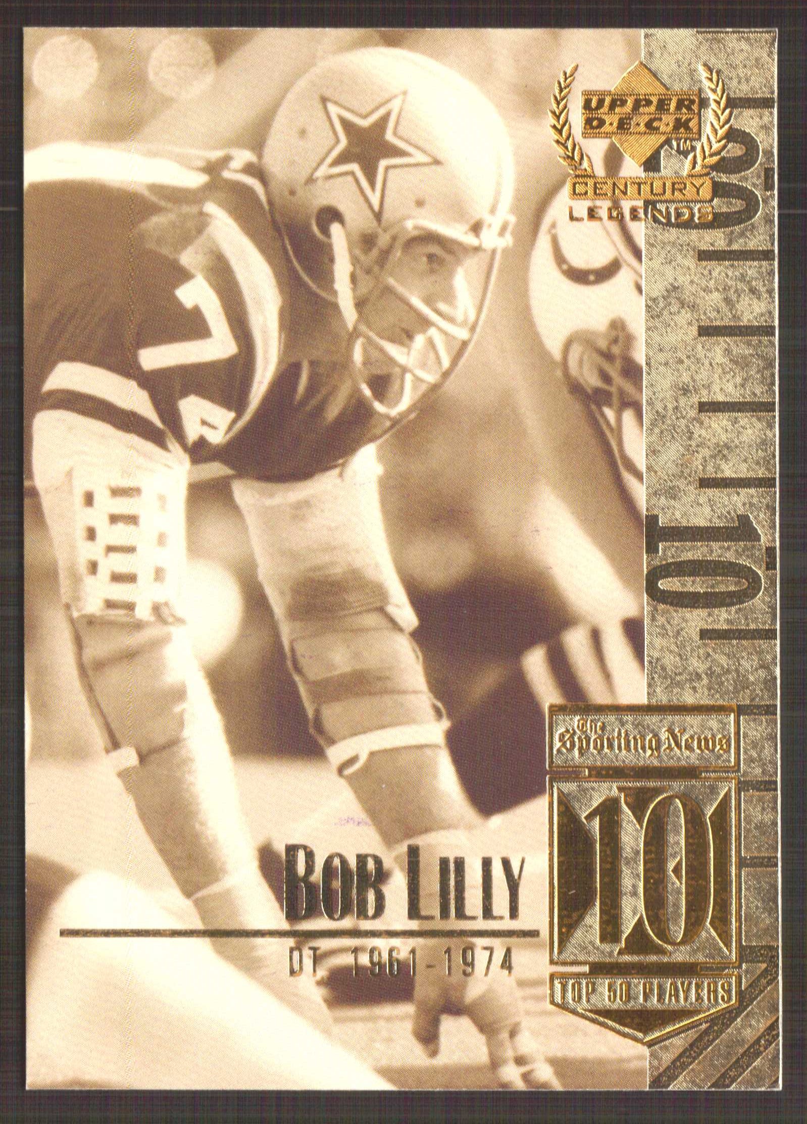 1999 Upper Deck Century Legends #10 Bob Lilly