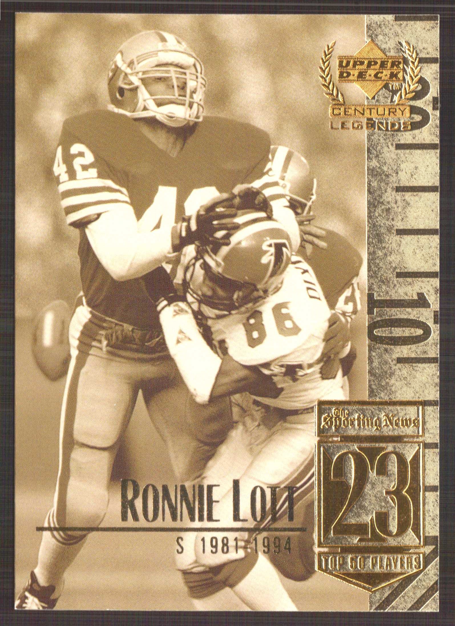 1999 Upper Deck Century Legends #23 Ronnie Lott