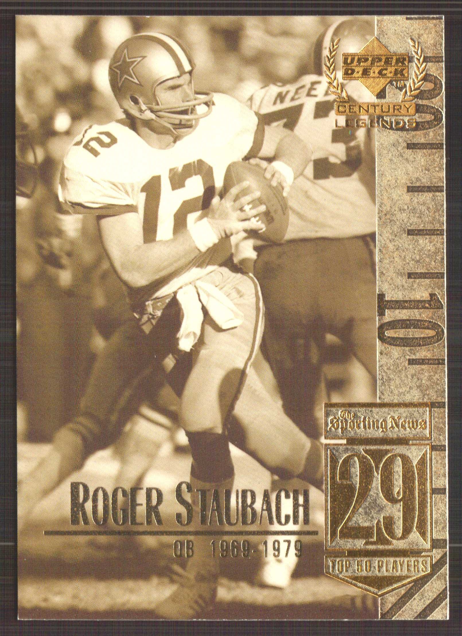 1999 Upper Deck Century Legends #29 Roger Staubach