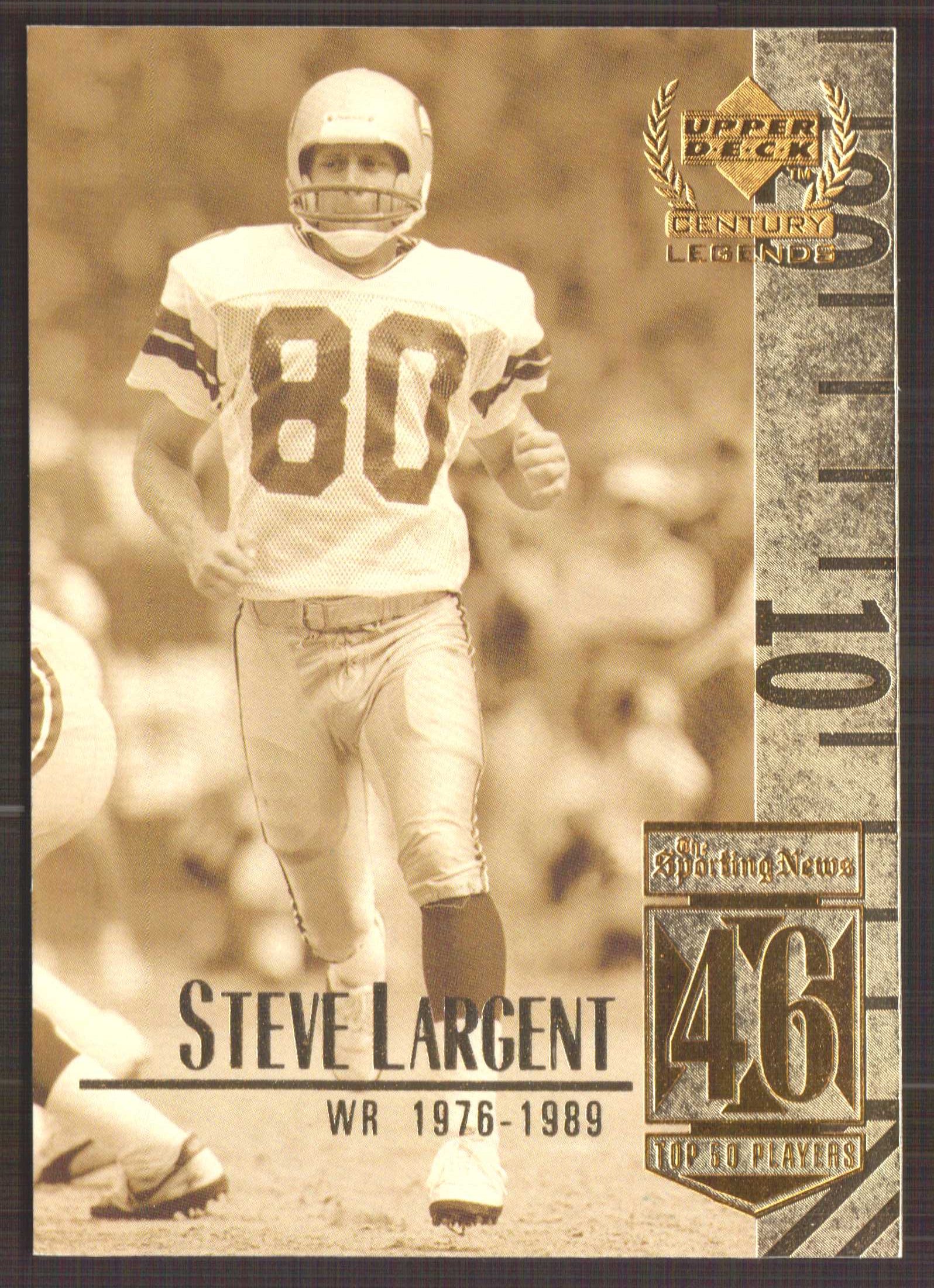 1999 Upper Deck Century Legends #46 Steve Largent