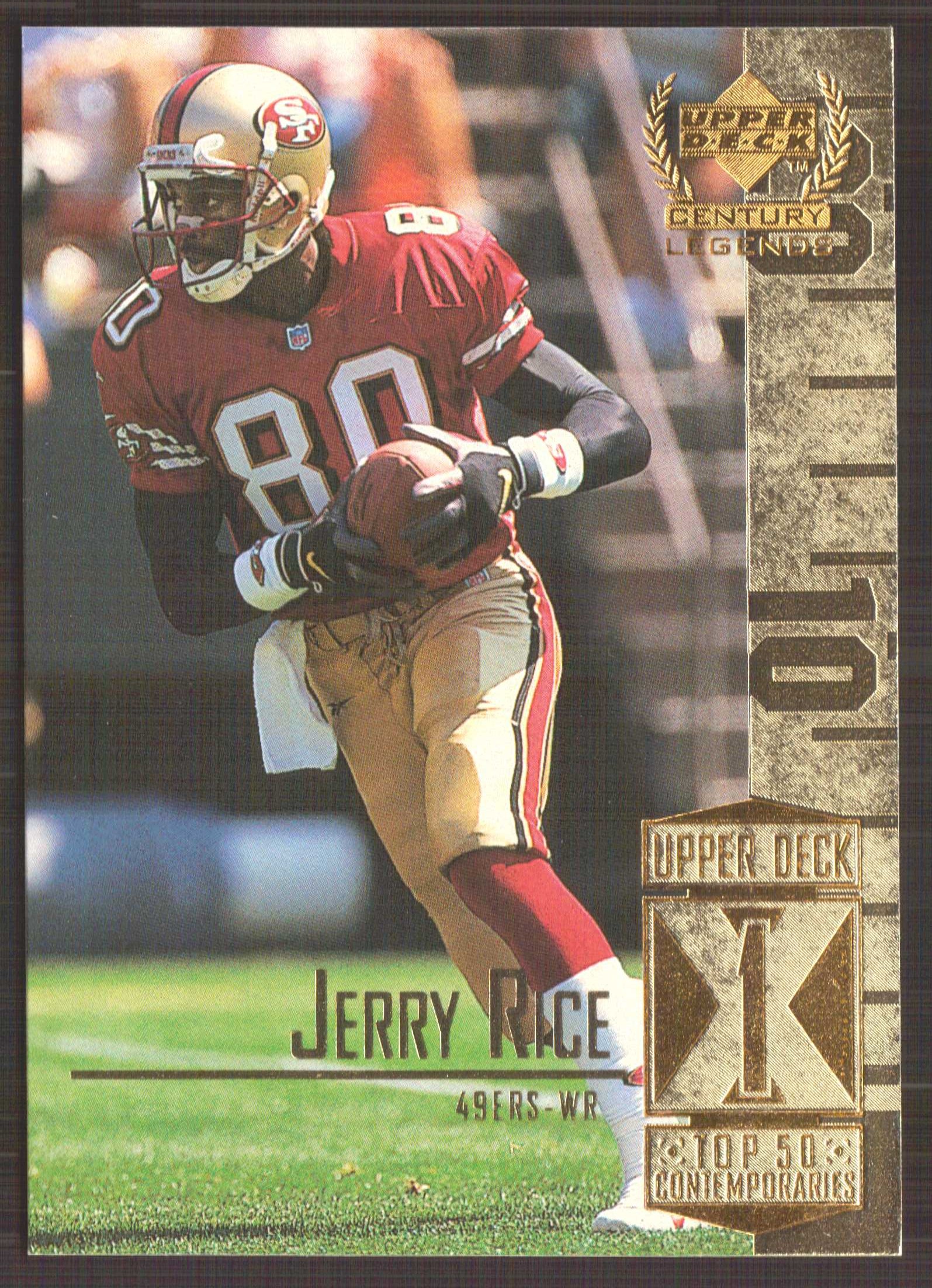 1999 Upper Deck Century Legends #51 Jerry Rice