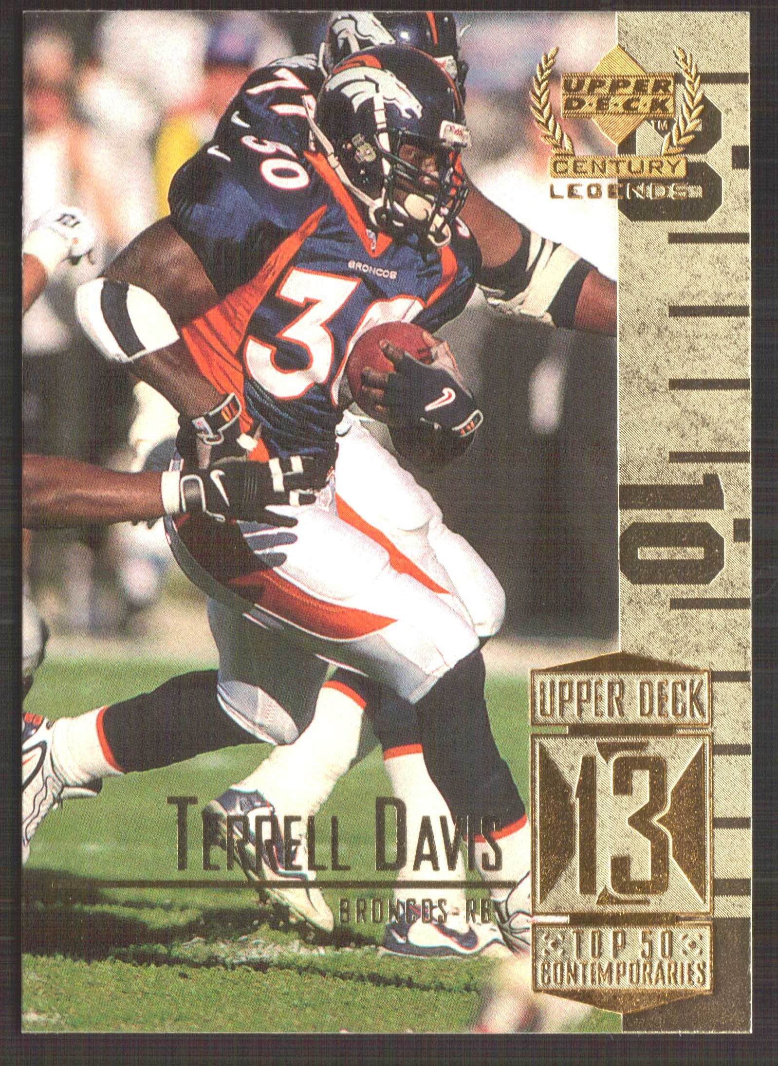 1999 Upper Deck Century Legends #63 Terrell Davis
