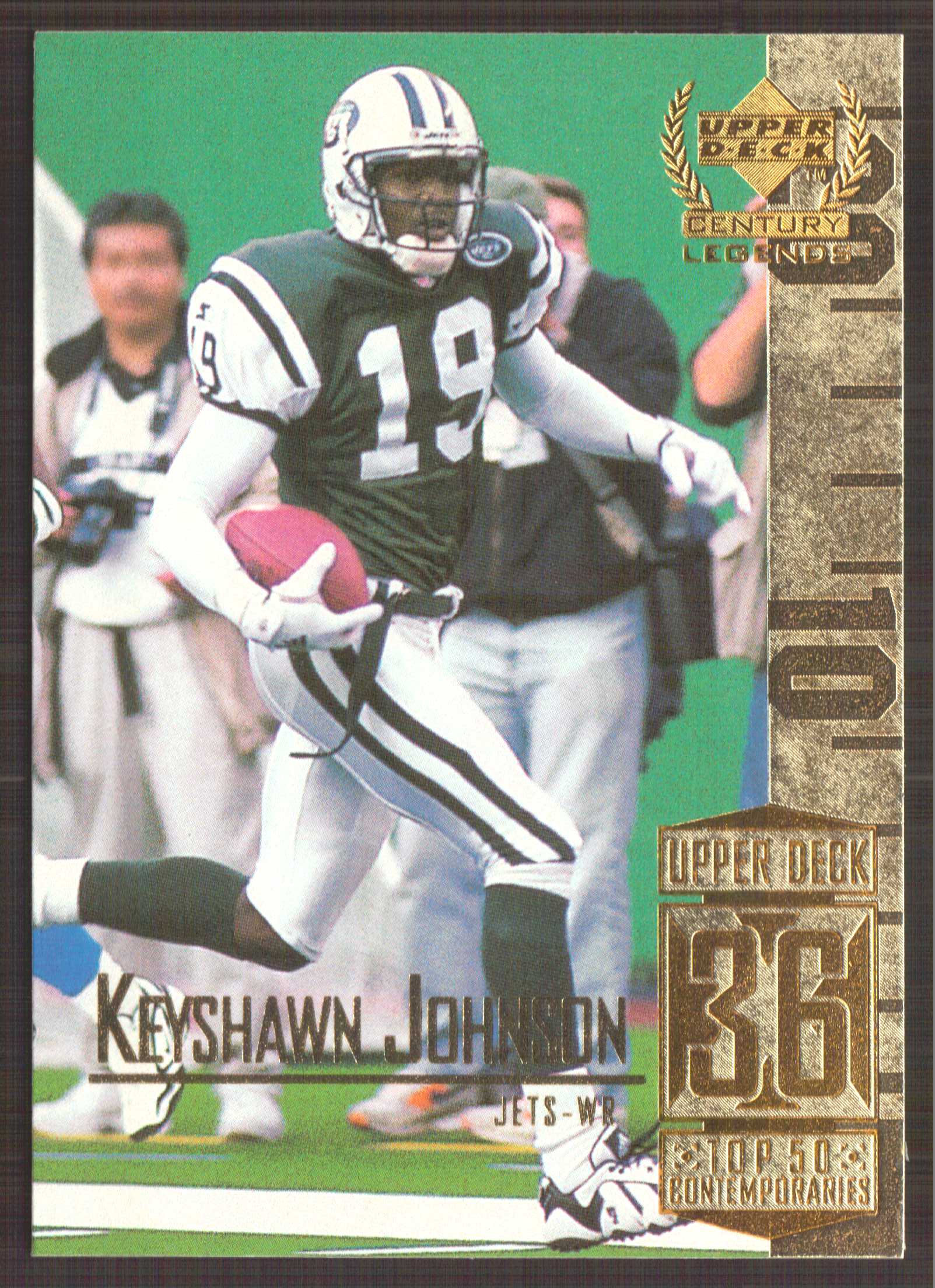 1999 Upper Deck Century Legends #86 Keyshawn Johnson