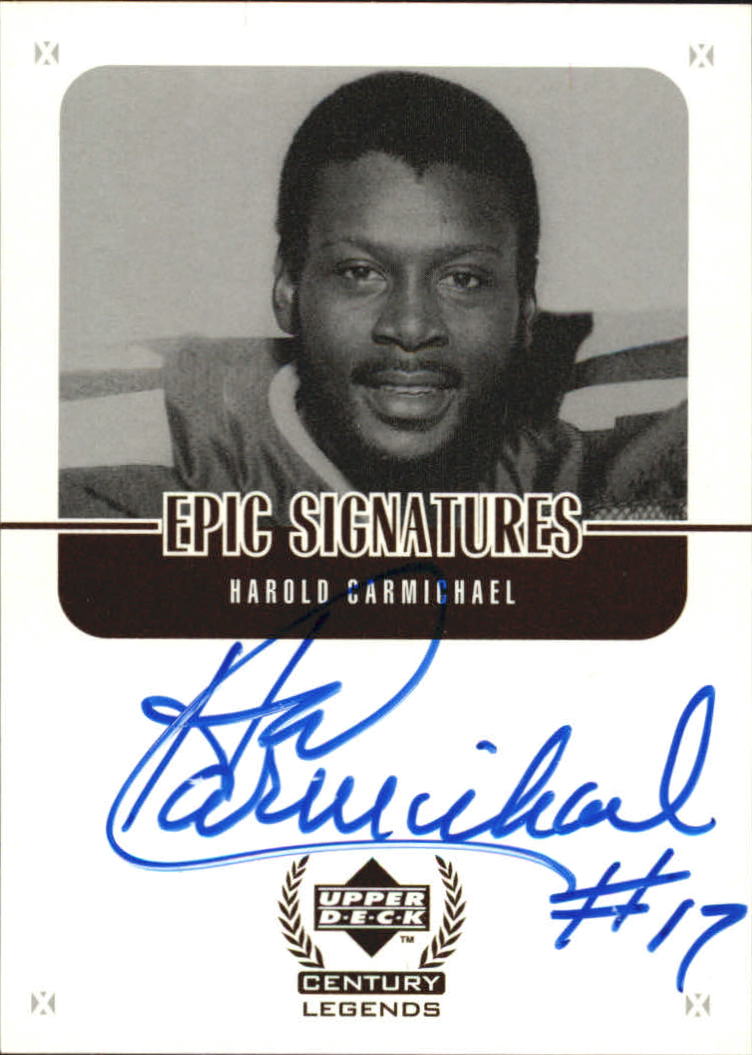 1999 Upper Deck Century Legends Epic Signatures #HC Harold Carmichael