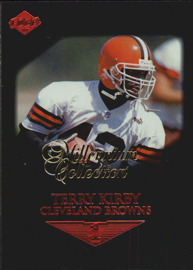 1999 Collector's Edge Millennium Collection First Place #37 Terry Kirby