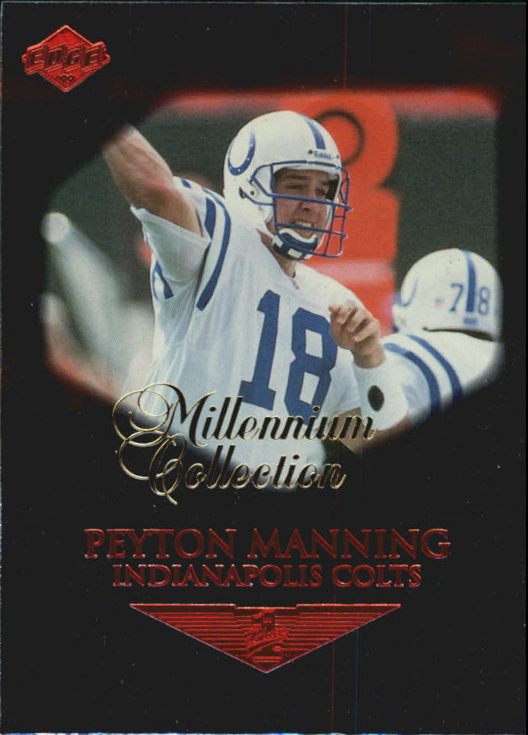 1999 Collector's Edge Millennium Collection First Place #65 Peyton Manning