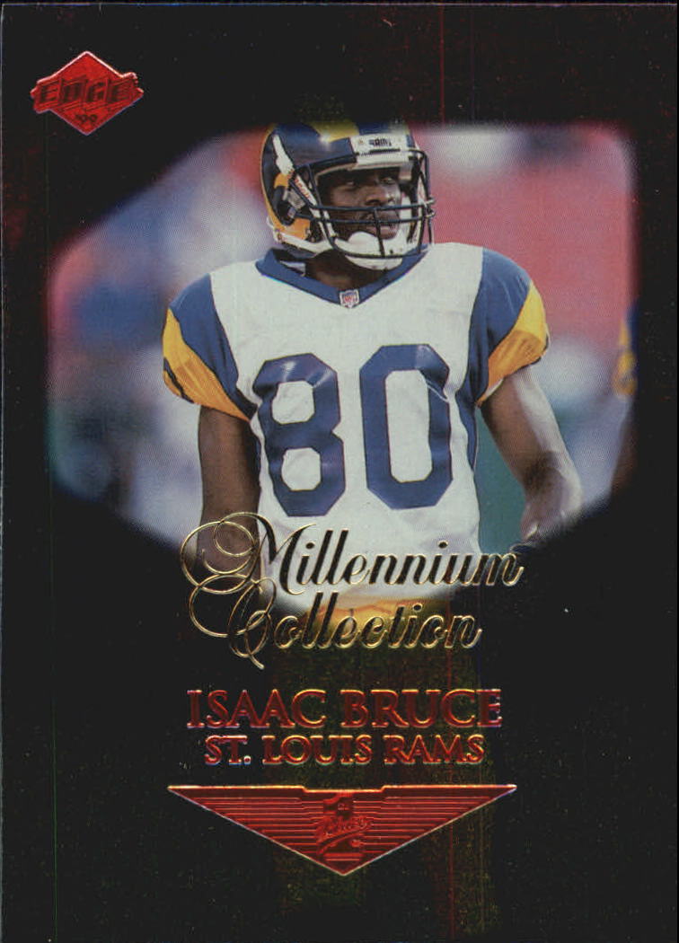 1999 Collector's Edge Millennium Collection First Place #120 Isaac Bruce