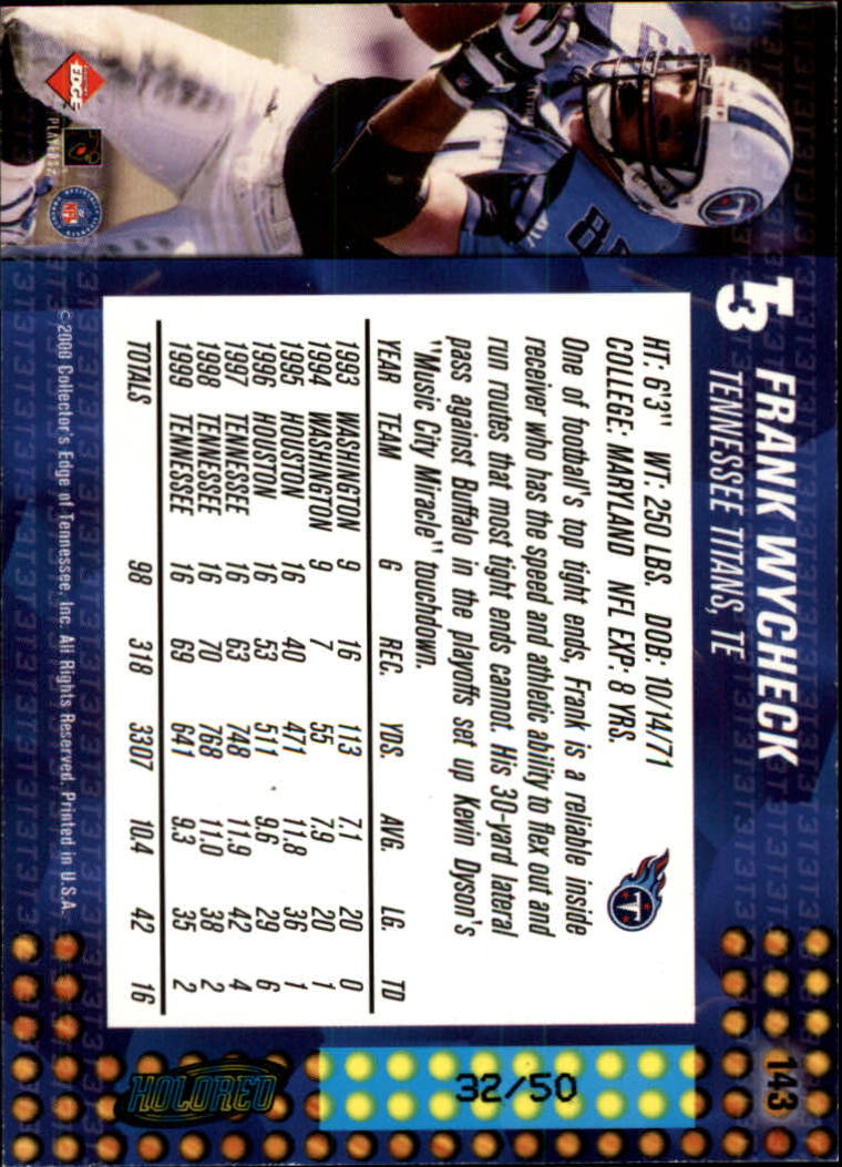 2000 Collector's Edge T3 HoloRed #143 Frank Wycheck back image