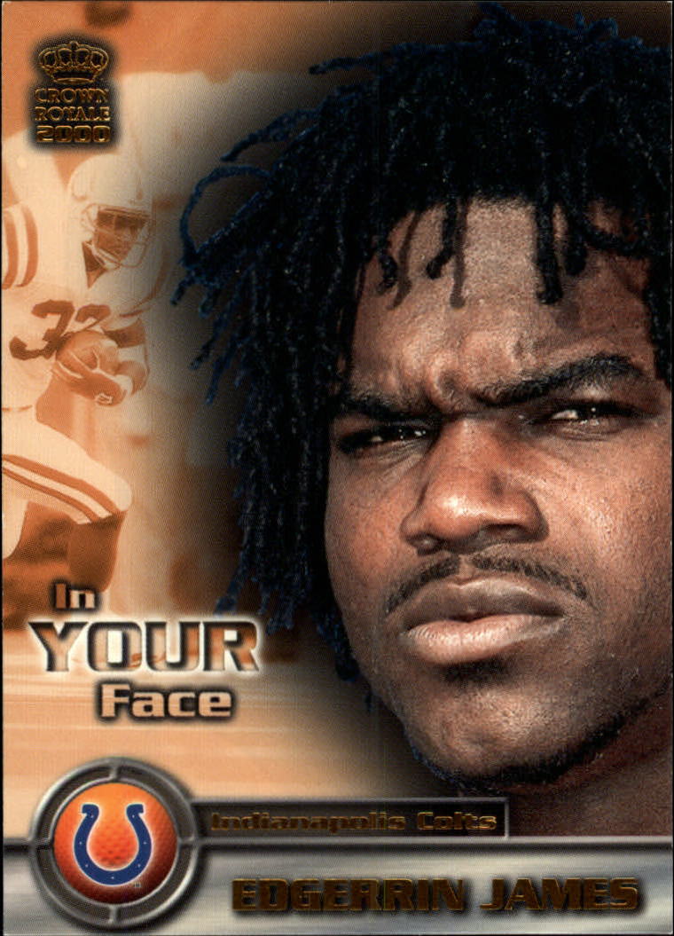 2000 Crown Royale In Your Face #10 Edgerrin James