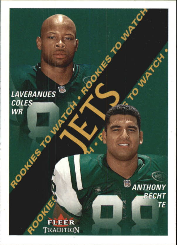 2000 Fleer Tradition #355 Laveranues Coles RC/Anthony Becht RC