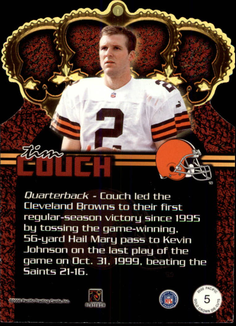 2000 Pacific Gold Crown Die Cuts #5 Tim Couch back image