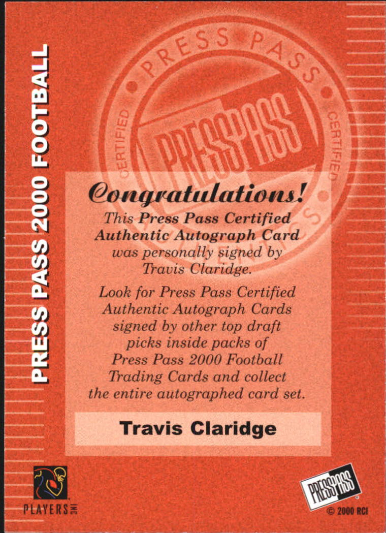 2000 Press Pass Autographs #9 Travis Claridge back image