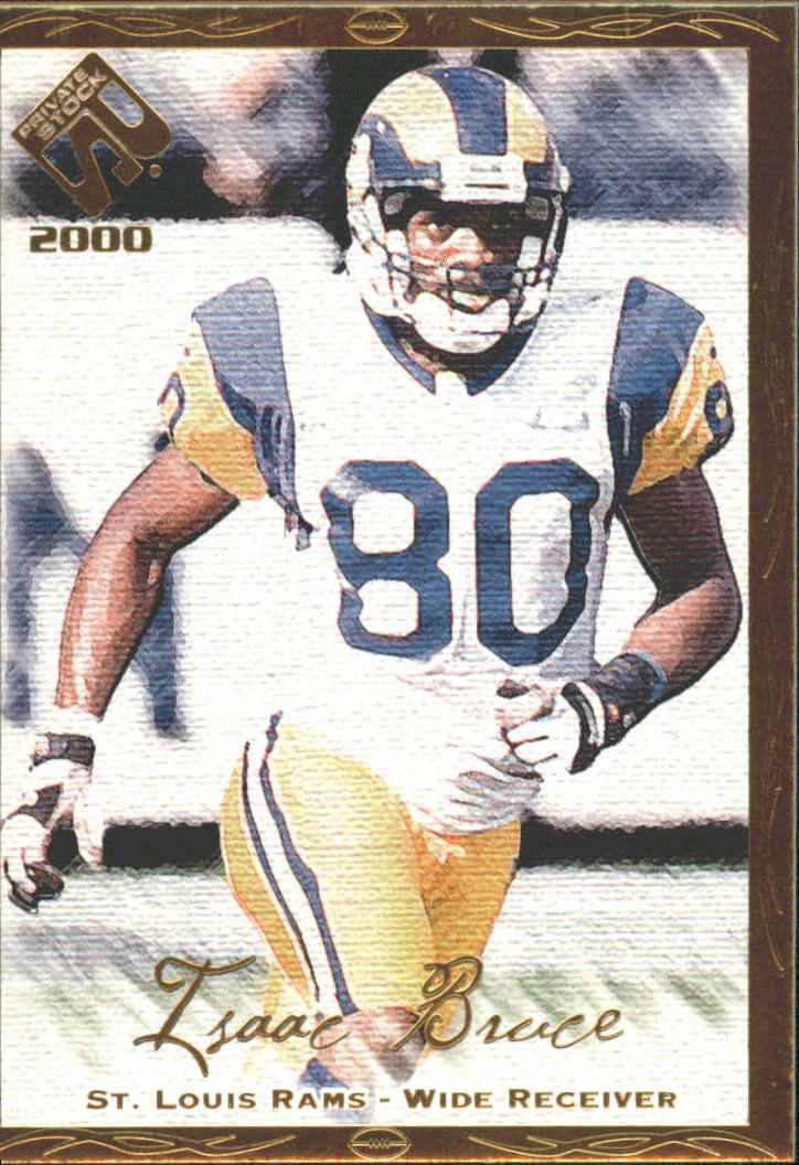 2000 Private Stock Gold #77 Isaac Bruce