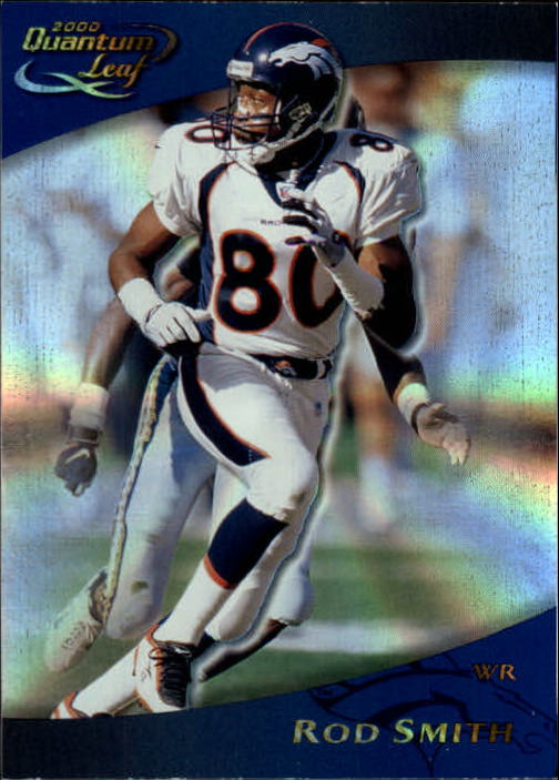 2000 Quantum Leaf #86 Rod Smith