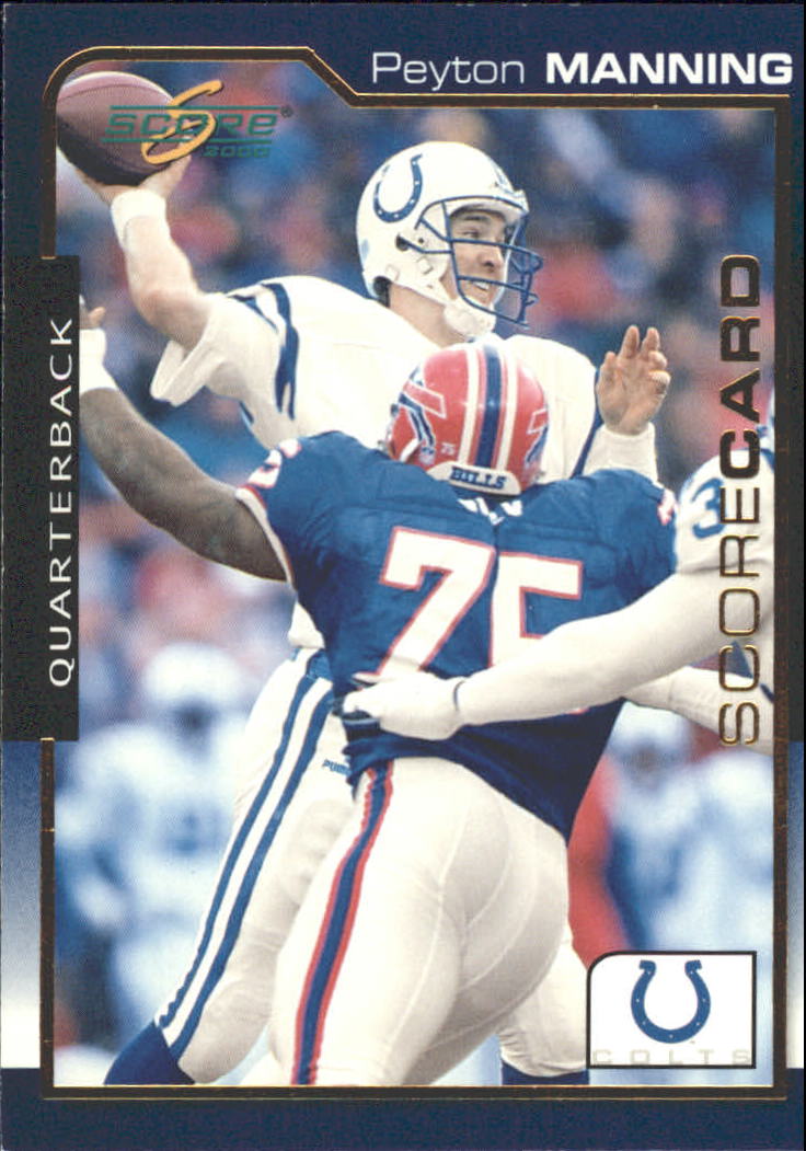 2000 Score Scorecard #78 Peyton Manning #'d to 2000