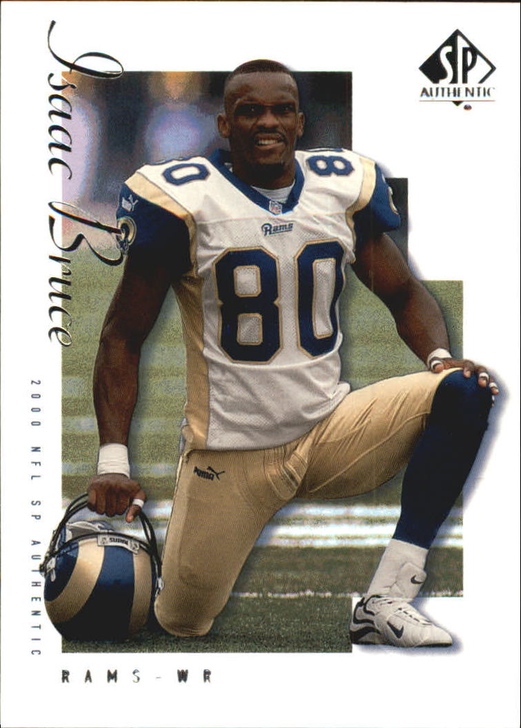 2000 SP Authentic #70 Isaac Bruce