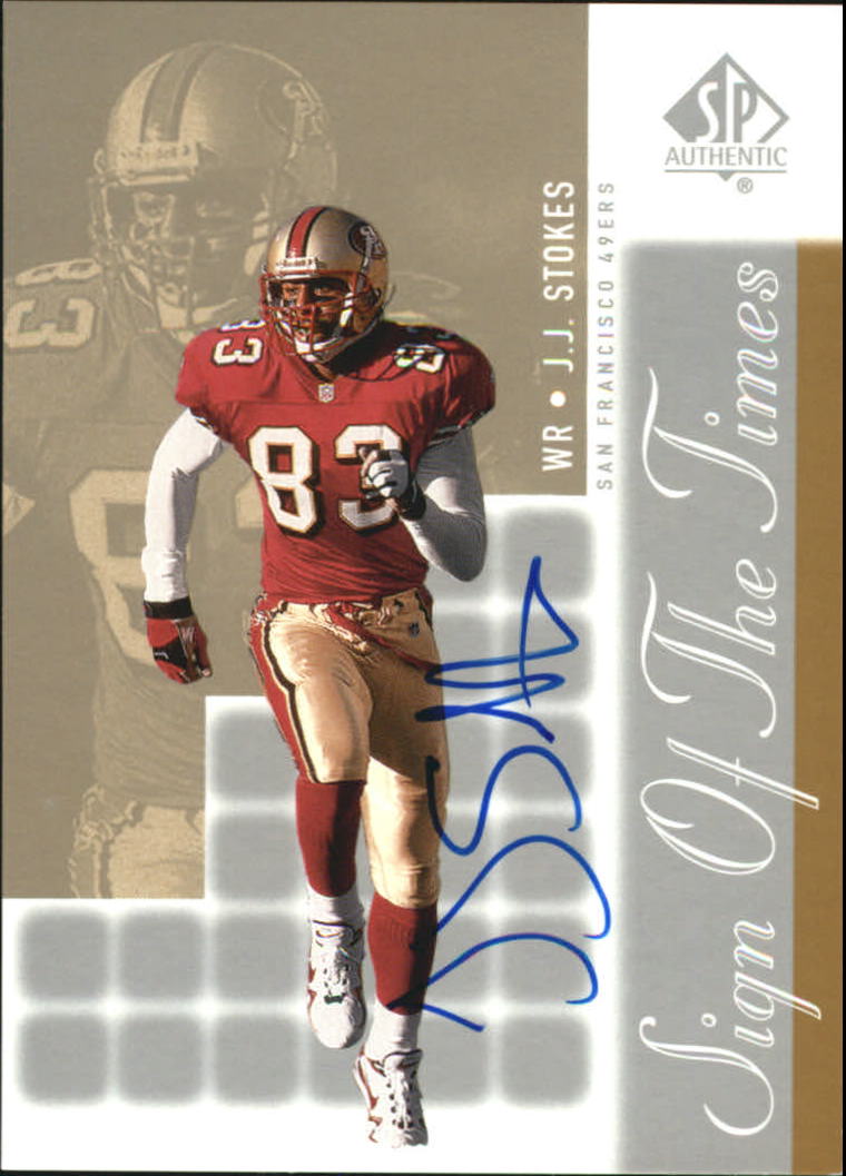 2000 SP Authentic Sign of the Times #JJ J.J. Stokes