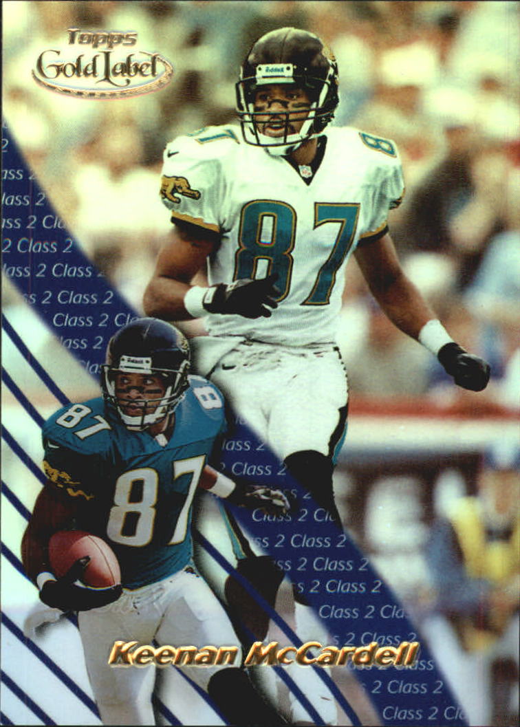 2000 Topps Gold Label Class 2 #43 Keenan McCardell